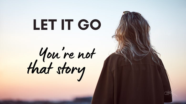 letting go of the past