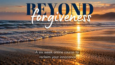 Beyond Forgiveness
