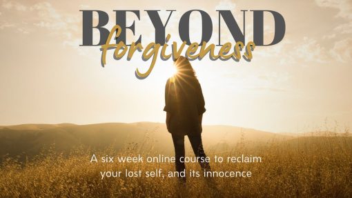 Beyond Forgiveness