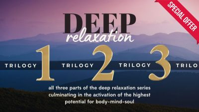 Deep Relaxation Trilogy