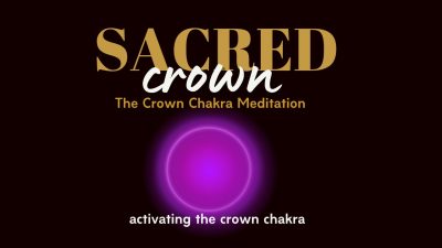 Crown Chakra Activation