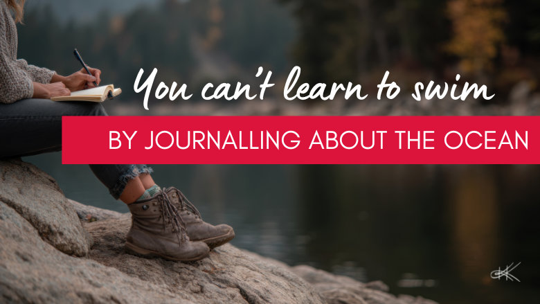 You Can’t Learn to Swimby Journalling About the Ocean