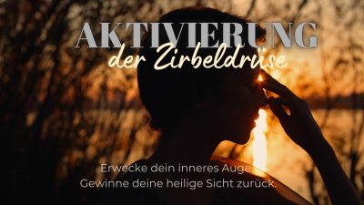 Meditation zur Aktivierung der Zirbeldrüse